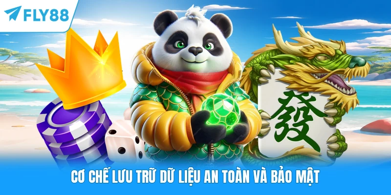 Cơ chế lưu trữ dữ liệu an toàn và bảo mật